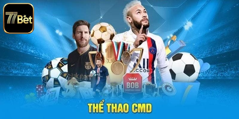 Đôi điều về sảnh CMD thể thao